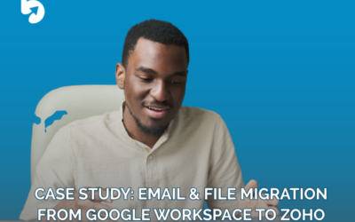 Case Study: Email & File Migration from Google Workspace to Zoho